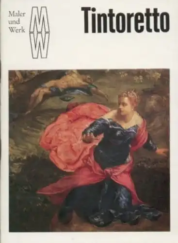 Buch: Tintoretto, Walther, Angelo. Maler und Werk, 1973, Verlag der Kunst