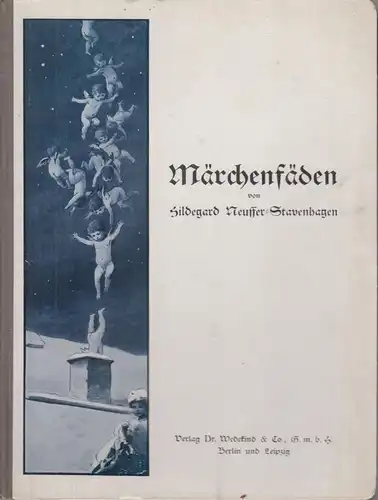 Buch: Märchenfäden, Neuffer-Stavenhagen, Hildegard, Wedekind Verlag, signiert