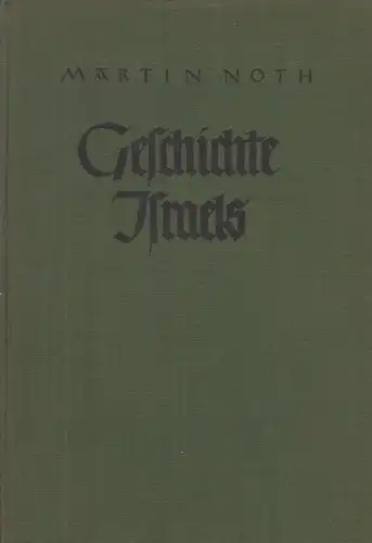 Buch: Geschichte Israels, Noth, Martin. 1954, Vandenhoeck & Ruprecht Verlag