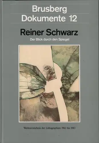 Buch: Reiner Schwarz, Völker, Brigitte u.a., 1984, Der Blick durch den Spiegel
