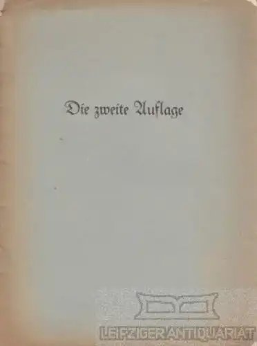 Buch: Die zweite Auflage, Dietjen, M.J. Ca. 1930, gebraucht, mittelmäßig