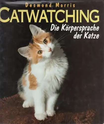 Buch: Catwatching, Morris, Desmond. 1995, Bertelsmann Club, gebraucht, gut