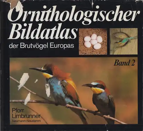 Buch: Ornithologischer Bildatlas, Pforr, Manfred; Limbrunner, Alfred. Band 2