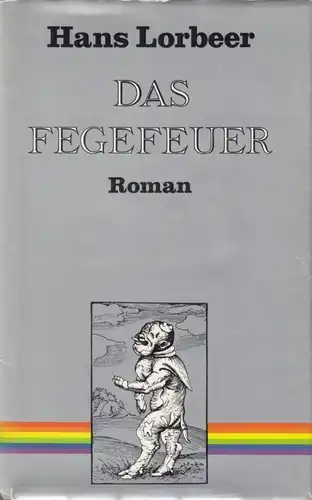 Buch: Das Fegefeuer, Lorbeer, Hans. 1983, Mitteldeutscher Verlag