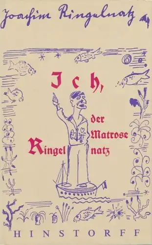 Buch: Ich, der Matrose Ringelnatz, Ringelnatz, Joachim. 1986, Hinstorff Verlag
