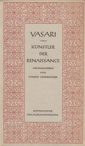 Sammlung Dieterich 39, Künstler der Renaissance, Vasari, Giorgio. 1940