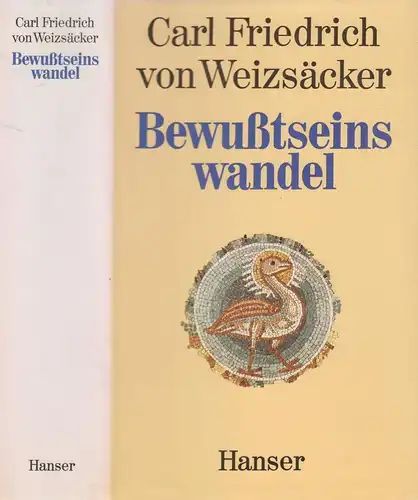 Buch: Bewußtseinswandel, Weizsäcker, Carl Friedrich von. 1988, Hanser Verlag