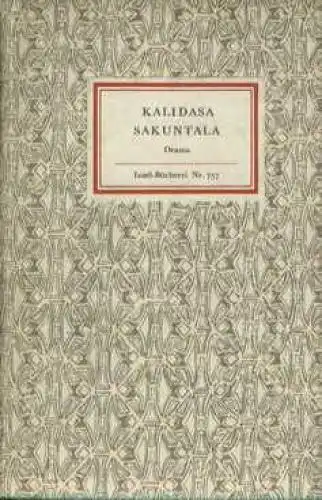 Insel-Bücherei 757, Sakuntala, Kalidasa. 1973, Insel-Verlag, Drama