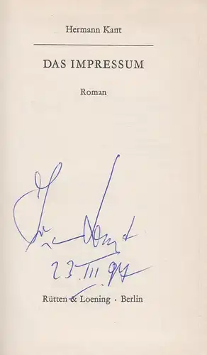 Buch: Das Impressum, Roman. Kant, Hermann, 1977, Rütten & Loening, signiert