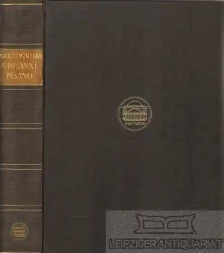 Buch: Giovanni Pisano, Venturi, Adolfo. 1927, Sein Leben und sein Werk