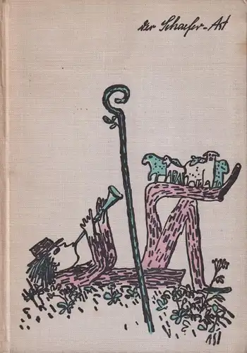 Buch: Der Schaefer-Ast, Koch-Walther, Eva. 1957, Verlag der Kunst 320459