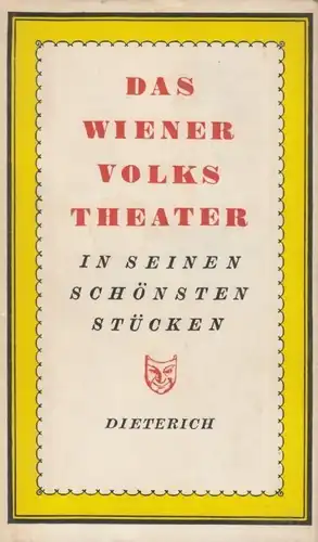 Sammlung Dieterich 253, Das Wiener Volkstheater, Helbig, Gerhard u. a. 1960