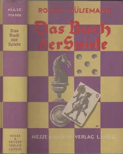 Buch: Das Buch der Spiele für Familie und Gesellschaft, Hülsemann, Robert. 1930
