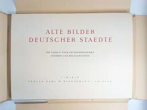 Mappe: Alte Bilder deutscher Staedte, 100 Tafeln, 1945, Karl W. Hiersemann