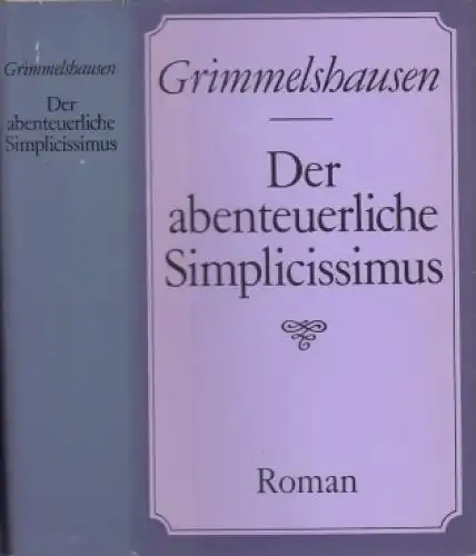 Buch: Der abenteuerliche Simplicissimus, Grimmelshausen. 1988, Neues Leben