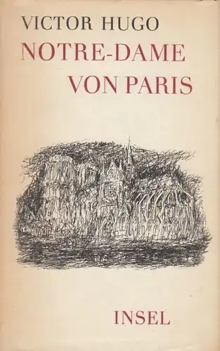 Buch: Notre-Dame von Paris, Hugo, Victor. 1969, Insel-Verlag, gebraucht, gut