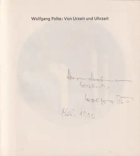 Buch: Von Urzeit und Uhrzeit. Polte, Wolfgang, 1979, VEB Uhrenwerke Ruhla, sig