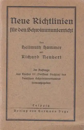 Buch: Neue Richtlinien für den Schwimmunterricht, Hammer. 1924, gebraucht, gut