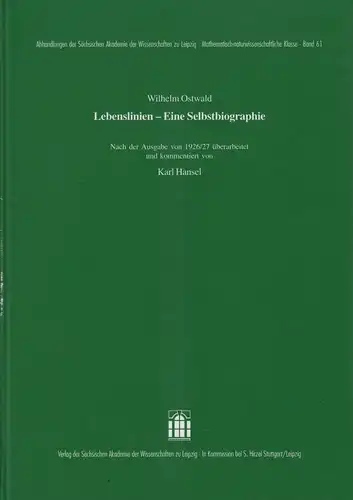 Buch: Lebenslinien. Eine Selbstbiographie, Ostwald, Wilhelm, 2003, Hirzel Verlag