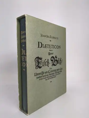 Buch: Diaeteticon, Elsholtz, Johann Sigismund. 1984, Edition Leipzig