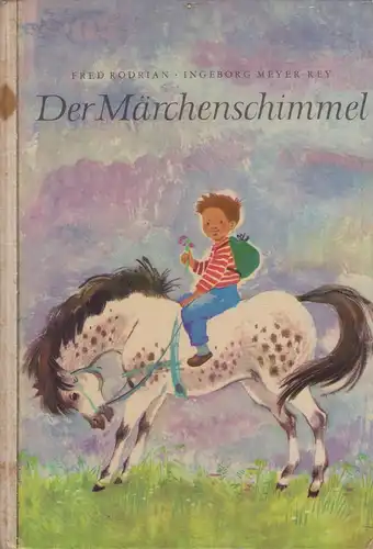 Buch: Der Märchenschimmel, Rodrian, Fred. 1963, Der Kinderbuchverlag