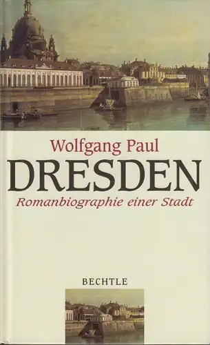Buch: Dresden, Paul, Wolfgang, 1999, Bechtle Verlag, Gegenwart und Erinnerung