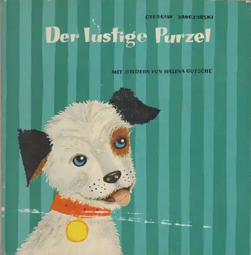 Buch: Der lustige Purzel. Kanczarski, C. / Gutsche, H., 1963, Nasza Ksieg 320969