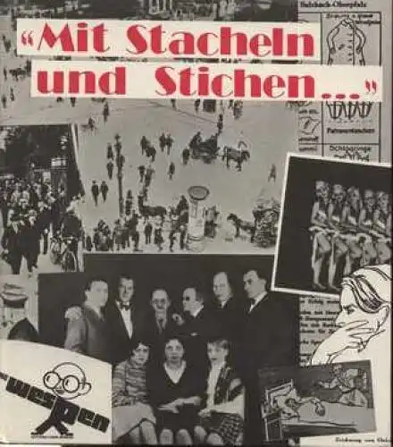 Buch: Mit Stacheln und Stichen, Schütte, Wolfgang. 1987, Edition Peters