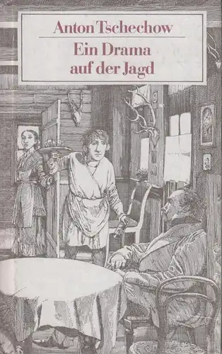 Buch: Ein Drama auf der Jagd, Tschechow, Anton. 1987, Verlag Das neue Berlin