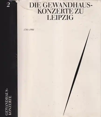 Buch: Die Gewandhauskonzerte zu Leipzig Band 2, Forner, Johannes u.a., 1981