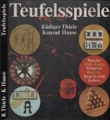 Buch: Teufelsspiele, Thiele, Rüdiger und Konrad Haase. 1989, Urania Verlag