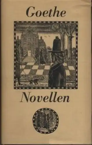 Buch: Novellen, Goethe, Johann Wolfgang von. 1973, Verlag  der Nation