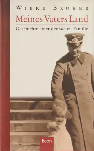 Buch: Meines Vaters Land, Bruhns, Wibke. 2004, gebraucht, gut 320881
