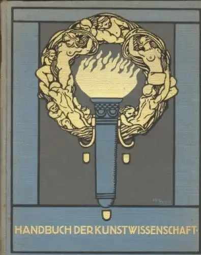 Buch: Handbuch der Kunstwissenschaft, Dülberg, Franz. 1929, gebraucht, gu 180091