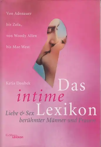 Buch: Das intime Lexikon, Doubek, Katja. 1999, Eichborn Verlag, gebraucht, gut