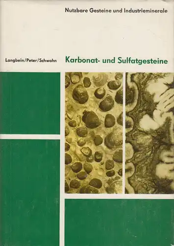 Buch: Karbonat- und Sulfatgesteine, Langbein, Rolf, 1981, gebraucht, gut