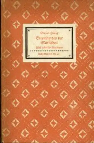 Insel-Bücherei 165, Sternstunden der Menschheit, Zweig, Stefan. 1950