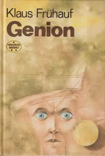 Buch: Genion, Frühauf, Klaus. Spannend erzählt, 1981, Verlag Neues Leben