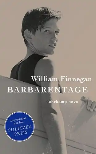 Buch: Barbarentage, Finnegan, William, 2018, Suhrkamp Verlag, gebraucht, gut