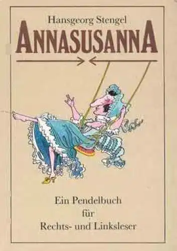 Buch: AnnasusannA, Stengel, Gerhard. 1984, Eulenspiegel Verlag, gebraucht, gut