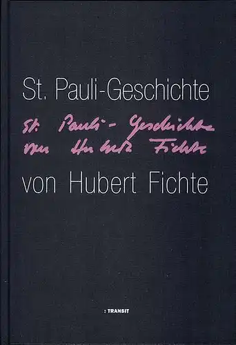 Buch: St. Pauli - Geschichte, Fichte, Hubert, 2006, Transit Buchverlag