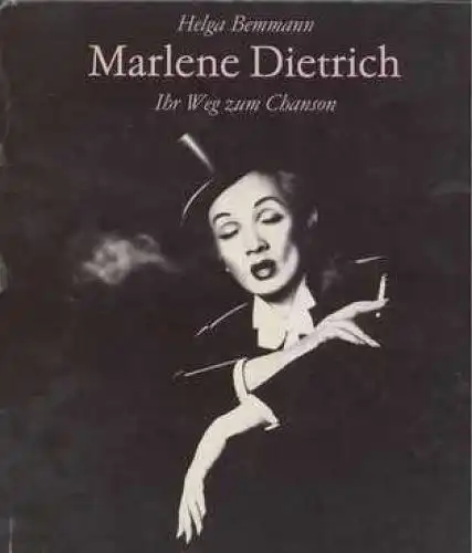 Buch: Marlene Dietrich, Bemmann, Helga. 1986, Lied der Zeit Musikverlag