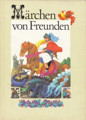 Buch: Märchen von Freunden, Pludra, Benno. 1986, Der Kinderbuchverlag