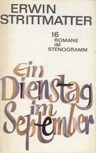 Buch: Ein Dienstag im September, Strittmatter, Erwin. 1969, Aufbau Verlag