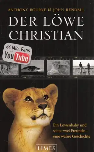 Buch: Der Löwe Christian, Bourke, Anthony 'Ace' / Rendall, John. 2009