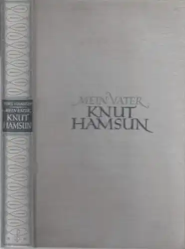 Buch: Mein Vater Knut Hamsun, Hamsun, Tore. 1940, Paul List Verlag