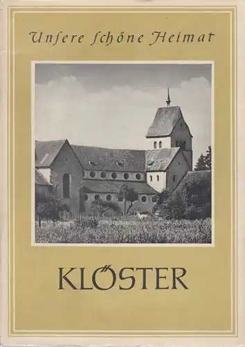 Buch: Klöster, Ullmann, Ernst. Unsere schöne Heimat, 1958, Sachsenverlag