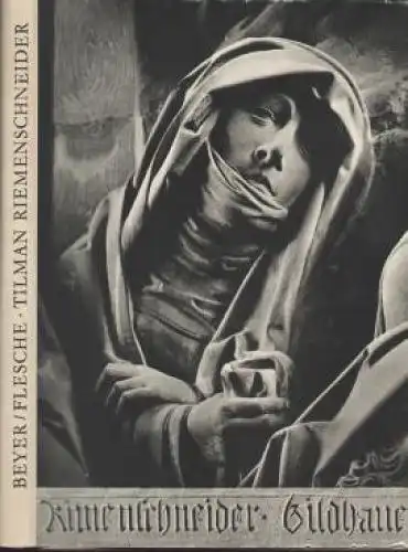 Buch: Tilman Riemenschneider, Flesche, Herman. 1962, Verlag der Kunst