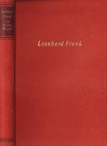 Buch: Im letzten Wagen, Erzählungen. Frank, Leonhard. 1954, Aufbau Verlag