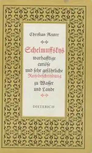 Sammlung Dieterich 346: Schelmuffskys Reisebeschreibung. Reuter, Christian, 1986